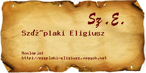 Széplaki Eligiusz névjegykártya
